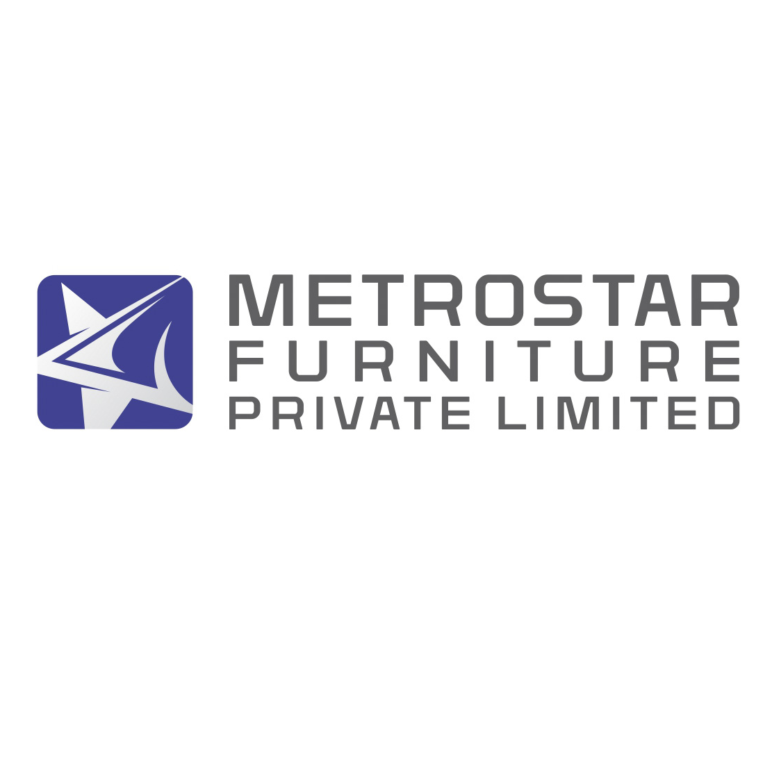 METROSTAR FURNITURE PRIVATE LIMITED